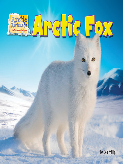 Title details for Arctic Fox by Dee Phillips - Wait list